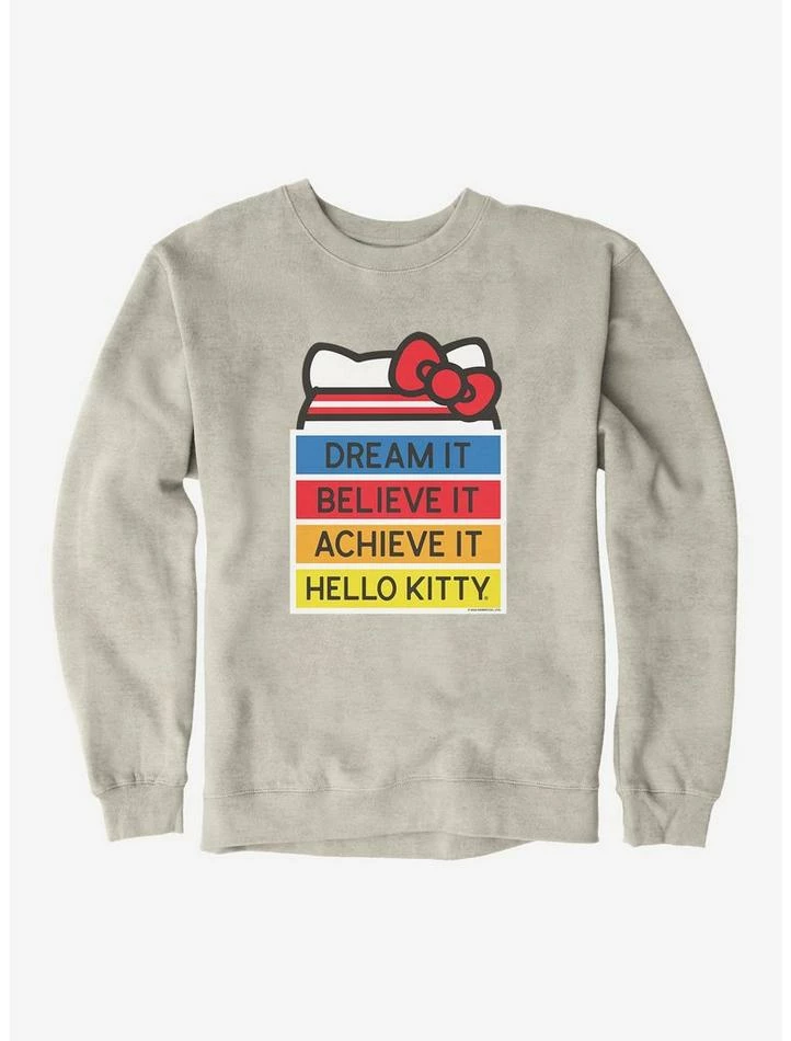 Best Sale 🛒 Hello Kitty Dream It Believe It Achieve It Sweatshirt ⌛ 3 Best Sale 🛒 Hello Kitty Dream It Believe It Achieve It Sweatshirt ⌛